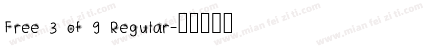 Free 3 of 9 Regular字体转换